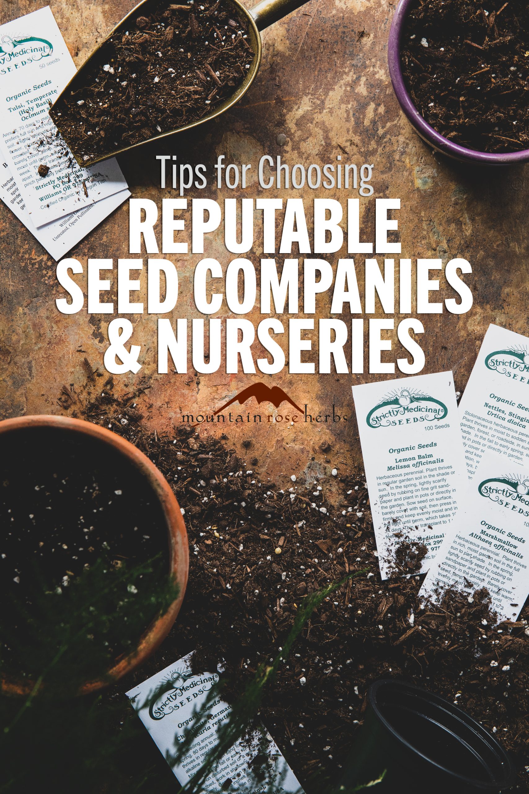 Strictly Medicinal Seed packets and planting pots with text "Tips for Choosing Reputable Seed Companies & Nurseries" for Pinterest